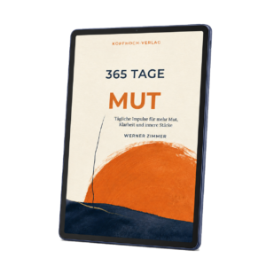 E-Book-Cover: 365 Tage Mut – Tägliche Impulse von Werner Zimmer