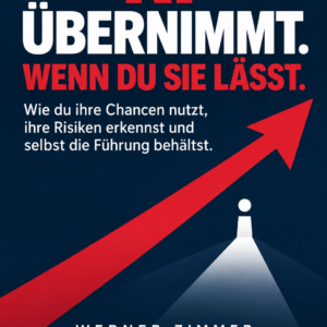 Cover Die KI übernimmt. Wenn du sie lässt. – E-Book von Werner Zimmer, KopfHoch Verlag